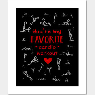 Happy Valentine's Day You're My Favorite Cardio Workout Posters and Art